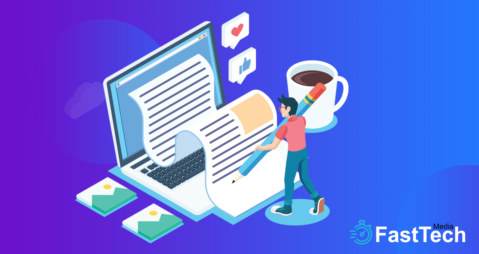 Content Writing Services FastTech Media